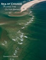 Sea of Change: Flying the Outer Banks