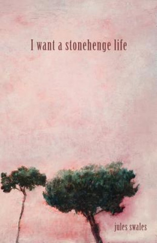 I Want a Stonehenge Life