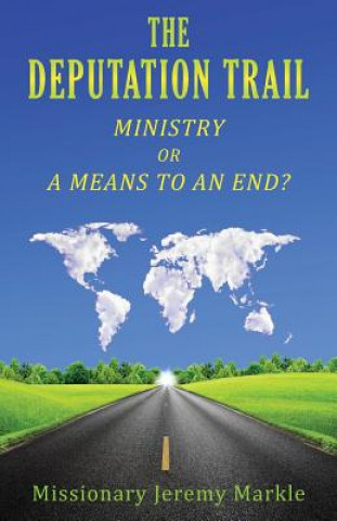 The Deputation Trail: Ministry or a Means to an End