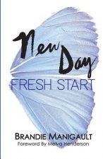 New Day Fresh Start