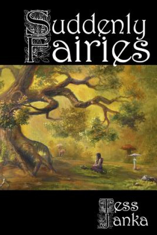 Suddenly Fairies