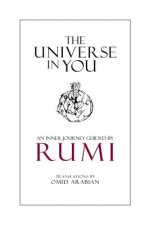 The Universe in You: An Inner Journey Guided by Rumi