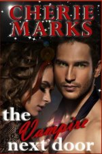 The Vampire Next Door: Paranormal Romance