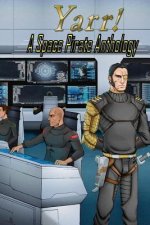 Yarr! A Space Pirate Anthology