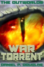 The Outworlds: War Torrent