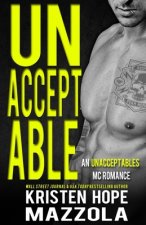Unacceptable: A Step-Brother Romance: An Unacceptables MC Romance