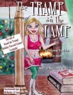 The Tramp on the Lamp: A Christmas Tradition for Adults