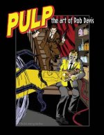 Pulp: The Art of Rob Davis