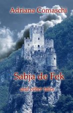 Sabja de Fek: and Other Tales
