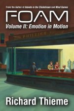 Foam: Volume 2 Emotion in Motion
