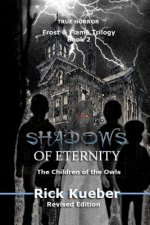 Shadows of Eternity: The Children of the Owls