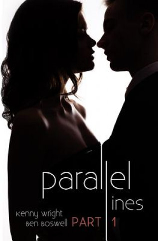 Parallel Lines: An Experiment in Temptation (Part 1)