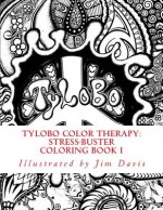 Tylobo Color Therapy: Stress-Buster Coloring Book I