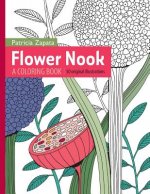 Flower Nook: A Coloring Book