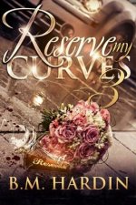 Reserve My Curves 3: The Finale