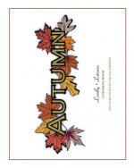 Autumn: Lovely Leisure Coloring Book