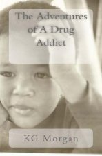 The Adventures of A Drug Addict: Change