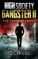High Society Gangster II: The Caprese Family