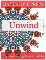 Unwind: Relax and give your inner artist free reign with 30 original, one-of-a-kind mandala and repeating pattern designs! Rel