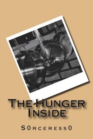 The Hunger Inside