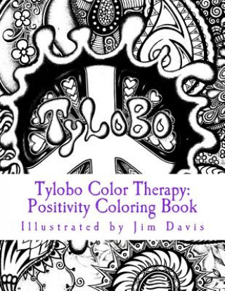 Tylobo Color Therapy: Positivity Coloring Book