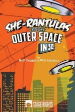 She-Rantulas From Outer Space in 3D