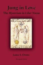 Jung in Love: The Mysterium in Liber Novus