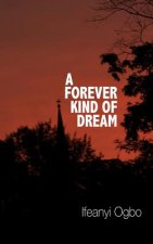 A Forever Kind of Dream