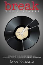 Break the Business