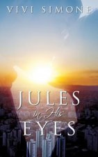 Jules in His Eyes