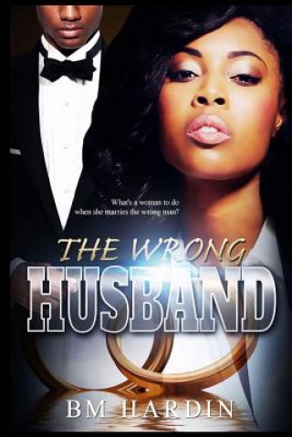 The Wrong Husband