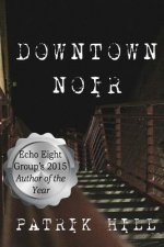 Downtown Noir