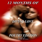 12 Months of Divine Love: Poetry Edition