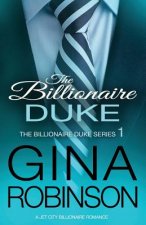 The Billionaire Duke: A Jet City Billionaire Serial Romance