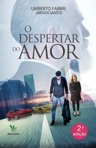 O despertar do amor
