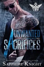 Unwanted Sacrifices