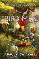 A Slave of the Bird Men