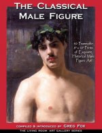 The Classical Male Figure: 50 Frameable 8