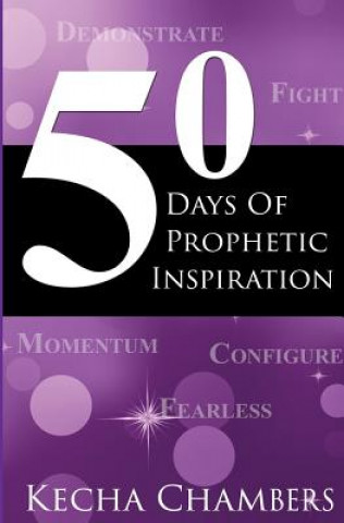 50 Days of Prophetic Inspiration