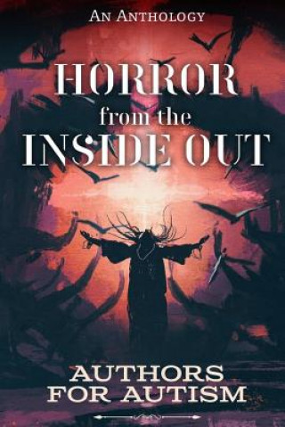Horror from The Inside Out