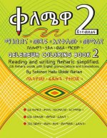 Qelemewa Coloring Book 2.: Reading and writing Amharic simplified.