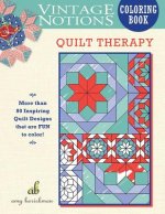 Vintage Notions Coloring Book: Quilt Therapy