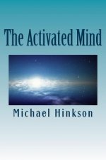 The Activated Mind