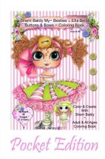 Sherri Baldy My-Besties Ella Bella Buttons and Bows Coloring Book Pocket Edition: Yay! Now My-Besties Ella Bella Buttons and Bows coloring book comes