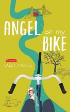 Angel on my Bike: Bridget Casey Series