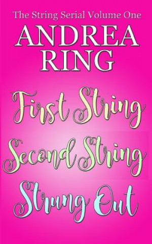 The String Serial Volume One