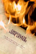 Chocolate Love Letters: For Black Men from the Women & Children Who Love Them