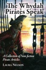 Whydah Pirates Speak