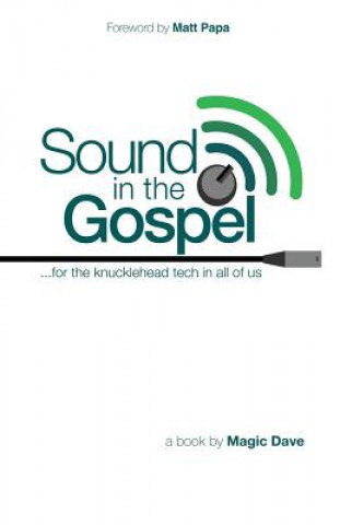 Sound in the Gospel