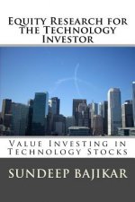 Equity Research for the Technology Investor: Value Investing in Technology Stocks